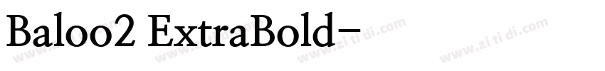 Baloo2 ExtraBold字体转换